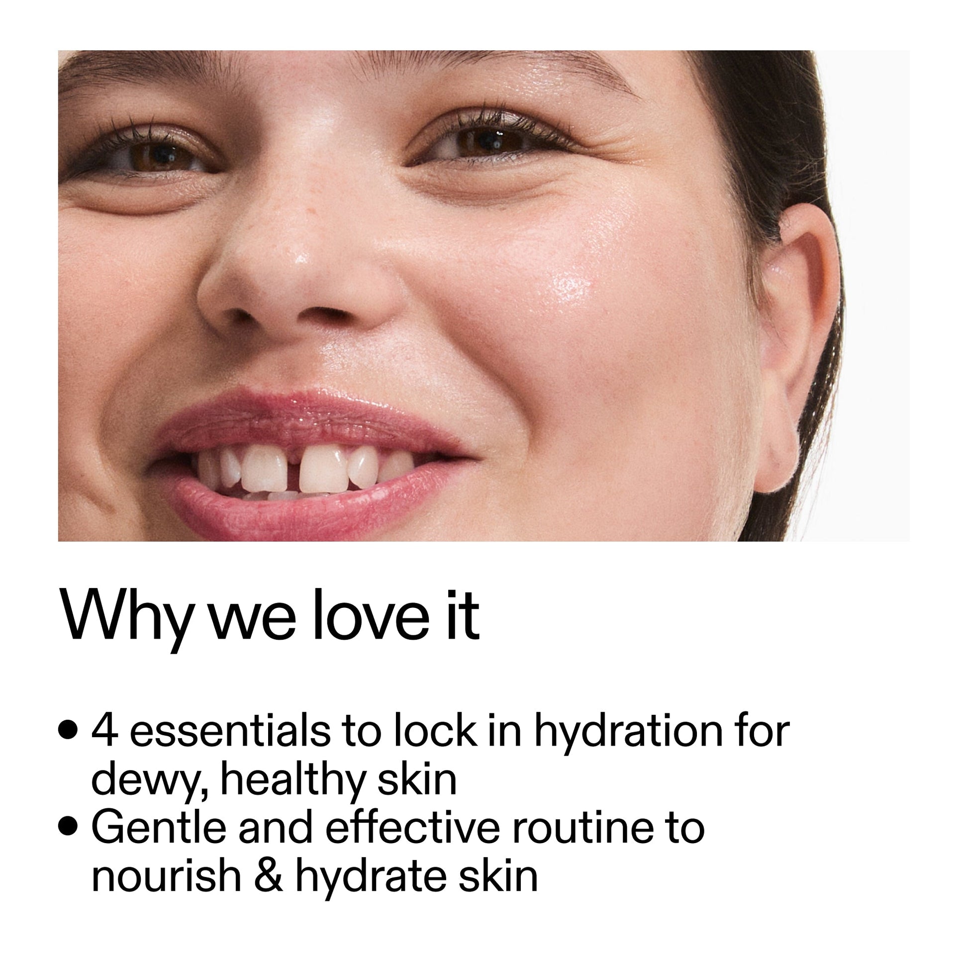 intro-routine-for-hydrated-skin-s8 Intro_Routine_for_Hydrated_Skin_CA_Why_we_love_it_2000x2000_a90adeea-82b9-48b0-aae2-bab9e25804c5.jpg