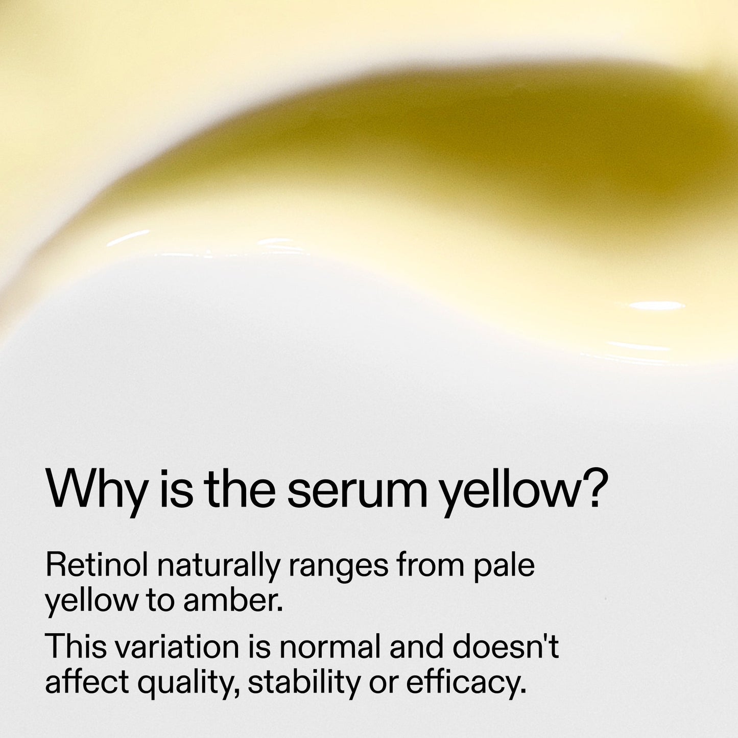 starter-retinol-serum-l9 StarterRetinol_Whyistheserumyellow_2000x2000_f120dca6-dbba-4f3d-81e7-0d5568fda984.jpg